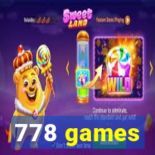 778 games